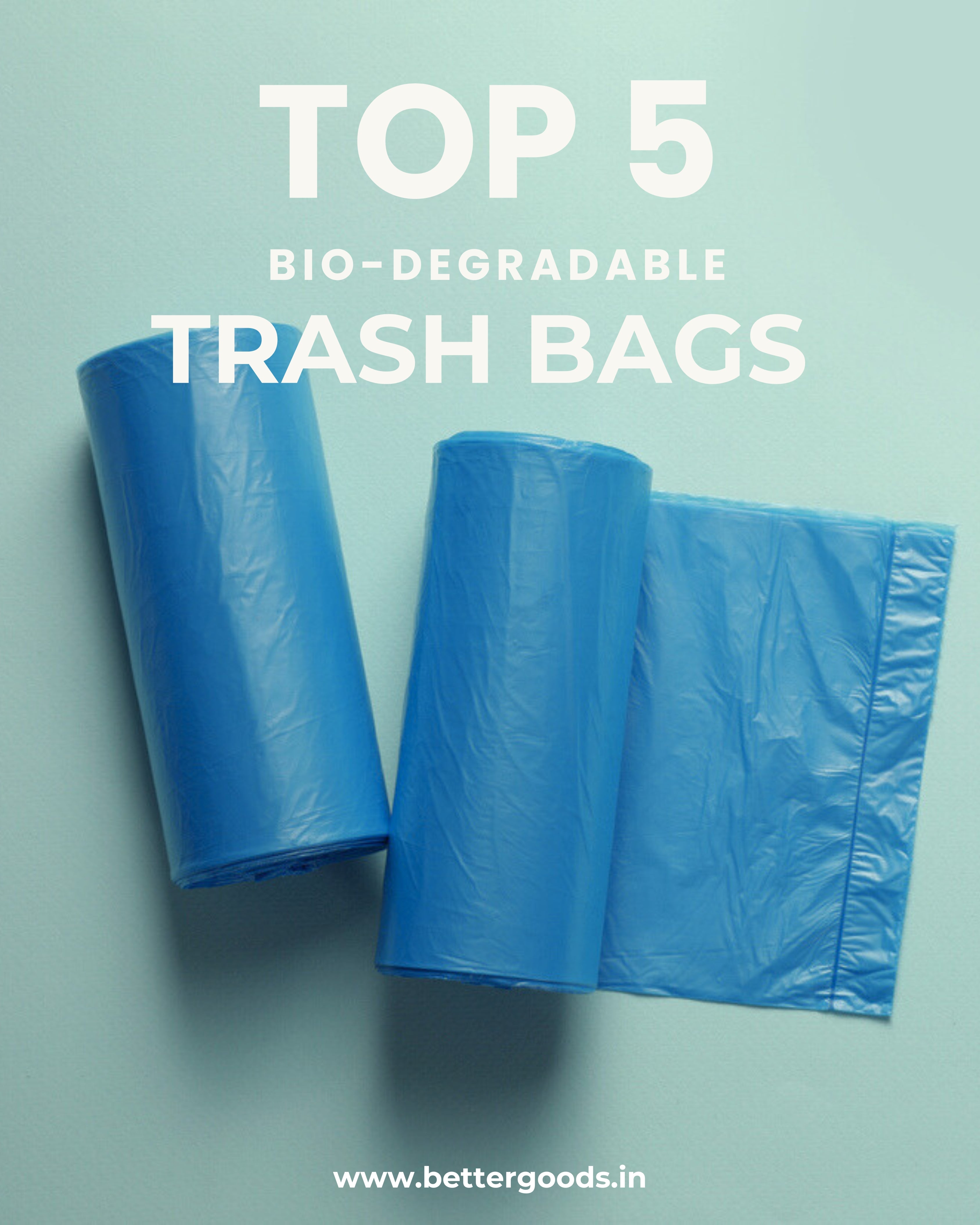 Top 5 Biodegradable Trash Bags for a Greener Home